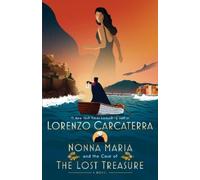 Lorenzo Carcaterra Nonna Maria and the Case of the Lost Treasure (Tascabile)