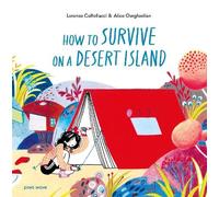 Lorenzo Coltellacci How to Survive on a Desert Island (Copertina rigida)