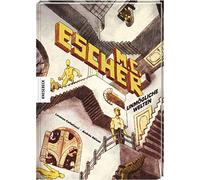 Lorenzo Coltellacci Ingrid Ickler Andr&eg M. C. Escher: Unmö (Copertina rigida)
