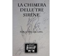 Lorenzo Dariol La chimera delle tre sirene. (Tascabile)