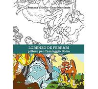 Lorenzo De Ferrari. Pittore per Casaleggio Boiro