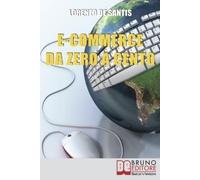 Lorenzo de Santis E-commerce Da Zero A Cento (Tascabile)