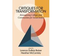 Lorenzo DuBois Baber Critiques for Transformation (Tascabile)