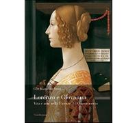 Lorenzo e Giovanna. Vita e arte nella Firenze del Quattrocento - Van der S...