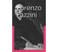Lorenzo Fazzini: Terza Edizione