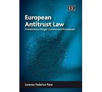 Lorenzo Federico Pace European Antitrust Law (Copertina rigida)