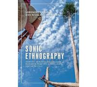Lorenzo Ferrarini Nicola Scaldaferri Sonic Ethnography (Tascabile)