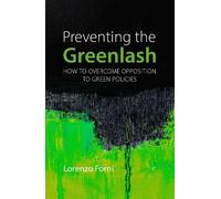 Lorenzo Forni Preventing the Greenlash (Tascabile) (PRESALE 03/10/2024)