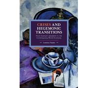 Lorenzo Fusaro Crises and Hegemonic Transitions (Tascabile)