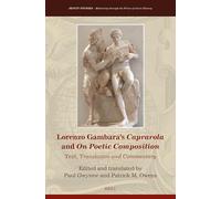 Lorenzo Gambara's Caprarola and on Poetic Composition: Text, Translation and Commentary