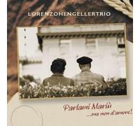 Lorenzo, Hengeller Trio - Parlami Mariu Ma Non
