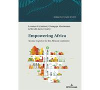 Lorenzo Kamel Empowering Africa (Tascabile) Global Politics and Security