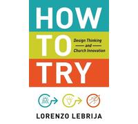 Lorenzo Lebrija How to Try (Tascabile)