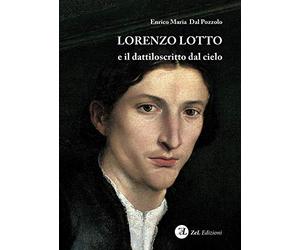 Lorenzo Lotto e il dattiloscritto dal cielo