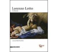 Lorenzo Lotto. La Natività. Catalogo della mostra (Milano, 24 novembre 2009-17 gennaio 2010)