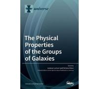 Lorenzo Lovisari Stef The Physical Properties of the Groups o (Copertina rigida)