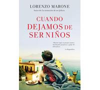 Lorenzo Marone Cuando Dejamos de Ser Niños (When We Stop Being Child (Tascabile)