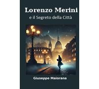 Lorenzo Merini e il Segreto della Città