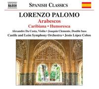 Lorenzo Palomo Palomo: Arabescos, Caribiana, Humoresca (CD) Album