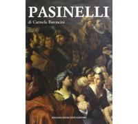 Lorenzo Pasinelli. Pittore(1629-1700). Catalogo generale