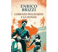 Lorenzo Pellegrini e le donne