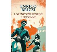 Lorenzo Pellegrini e le donne