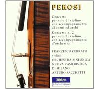 LORENZO PEROSI Concerto Per Solo Di Violino Con Accompagnamento (CD)