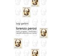 Lorenzo Perosi. Tutti, o quasi, i malintesi raccolti attorno a un nome - G...