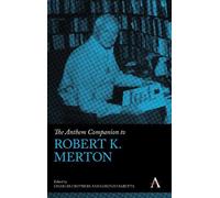 Lorenzo Sabetta The Anthem Companion to Robert K. Merton (Copertina rigida)