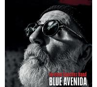 Lorenzo Sanchez Band Blue Avenida (CD) Album