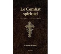 Lorenzo Scupoli Le Combat spirituel (Copertina rigida)
