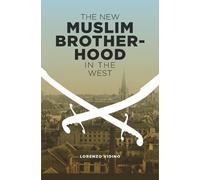Lorenzo Vidino The New Muslim Brotherhood in the West (Copertina rigida)