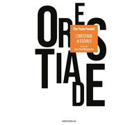 L'Orestiade di Eschilo: 2026