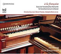 Loret/ Hennig/ Breidenbach - Duets For Harmonium D'Art & Piano In French