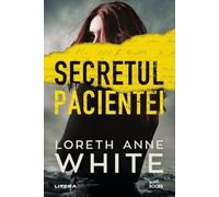 Loreth Anne White Secretul pacientei (Tascabile)