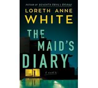 Loreth Anne White The Maid's Diary (Tascabile)