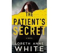 Loreth Anne White The Patient's Secret (Tascabile)