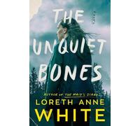 Loreth Anne White The Unquiet Bones (Copertina rigida)