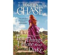 Loretta Chase Ten Things I Hate about the Duke (Tascabile) Difficult Dukes
