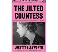 Loretta Ellsworth The Jilted Countess (Tascabile)
