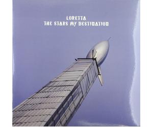 Loretta Feat. Locas in Love The Stars My Destination (Vinyl LP)