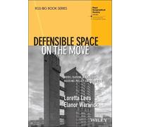 Loretta Lees Elanor Warwick Defensible Space on the Move (Tascabile)