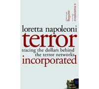 Loretta Napoleoni Terror Incorporated (Tascabile)