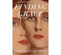 Loretta Rothschild Finding Grace (Copertina rigida)