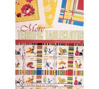 Loretta Smith Fehling More Terrific Tablecloths (Tascabile)