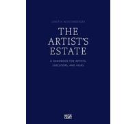 Loretta Würtenberger The Artist's Estate (Tascabile)