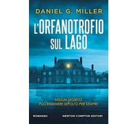 L'orfanotrofio sul lago - Il thriller in vetta alle classifiche