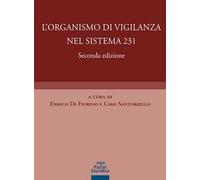 L'organismo di vigilanza nel sistema 231