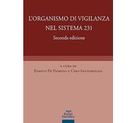L'organismo di vigilanza nel sistema 231
