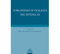 L'organismo di vigilanza nel sistema 231 - 2020 - Pacini Giuridic